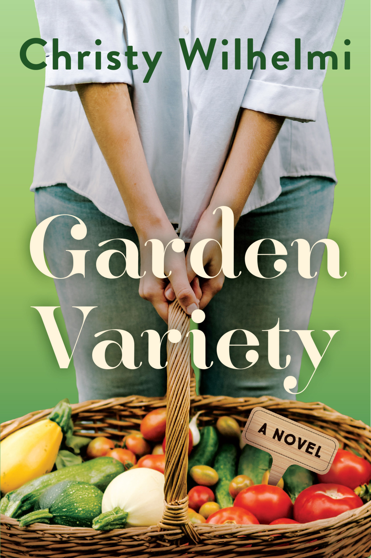 Garden Variety Christy Wilhelmi