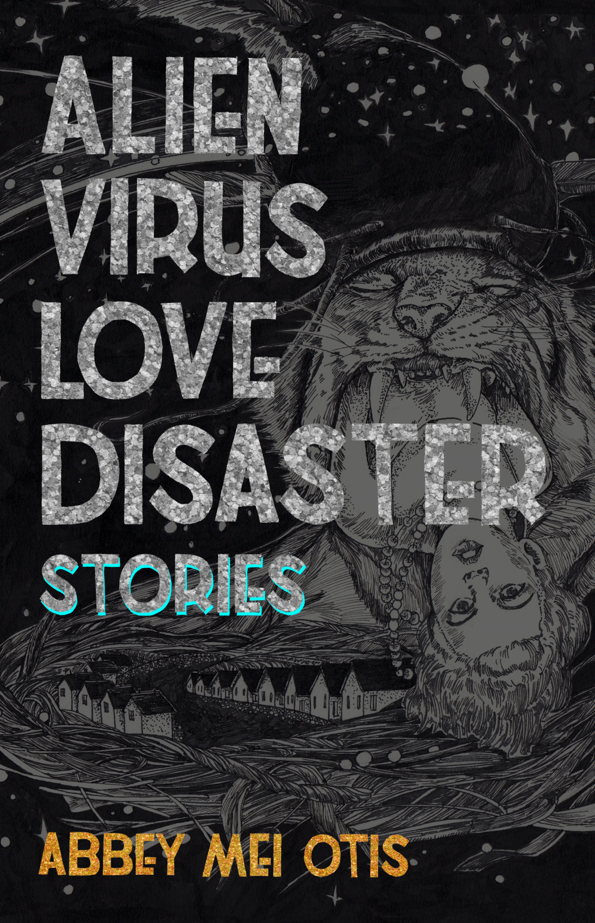 Alien Virus Love Disaster Abbey Mei Otis