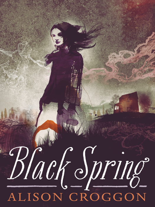 Black Spring Alison Croggon