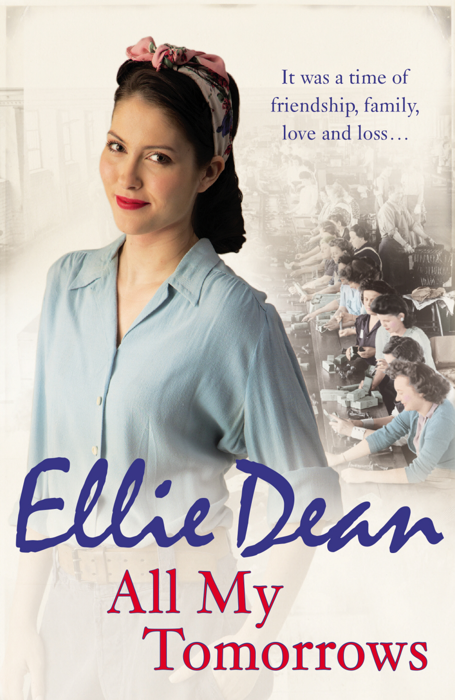 All My Tomorrows Ellie Dean