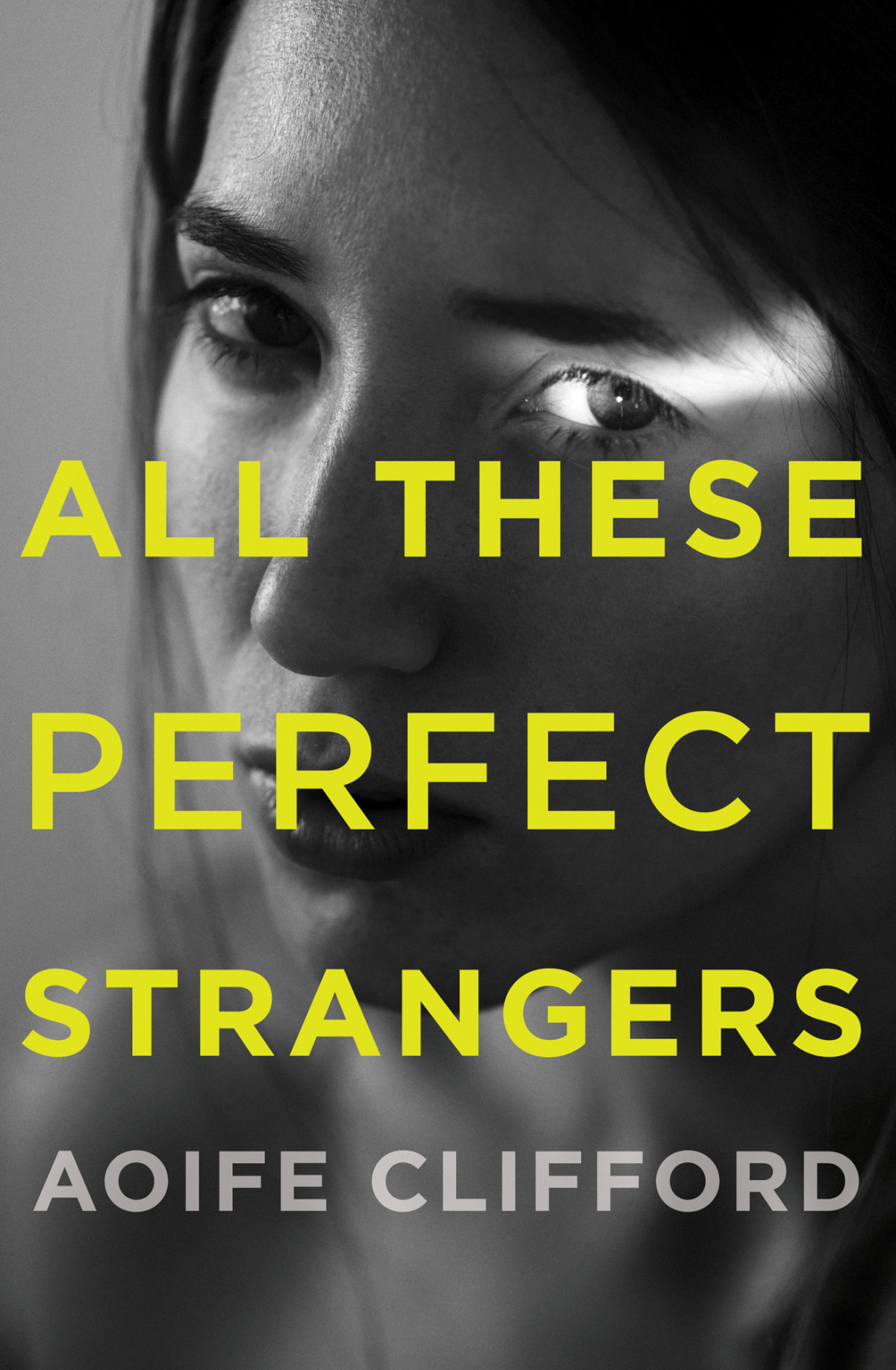 All These Perfect Strangers Aoife Clifford
