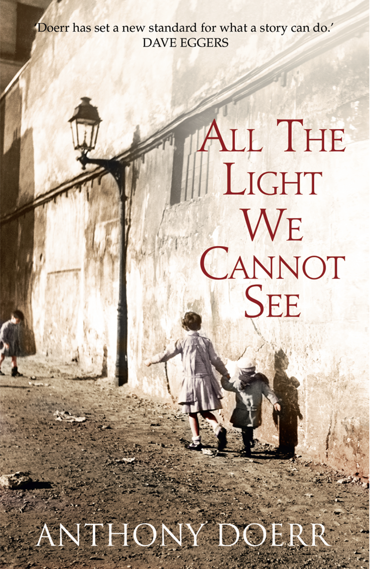 All The Light We Cannot See Anthony Doerr