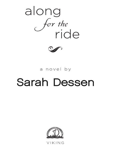 Along For The Ride Sarah Dessen
