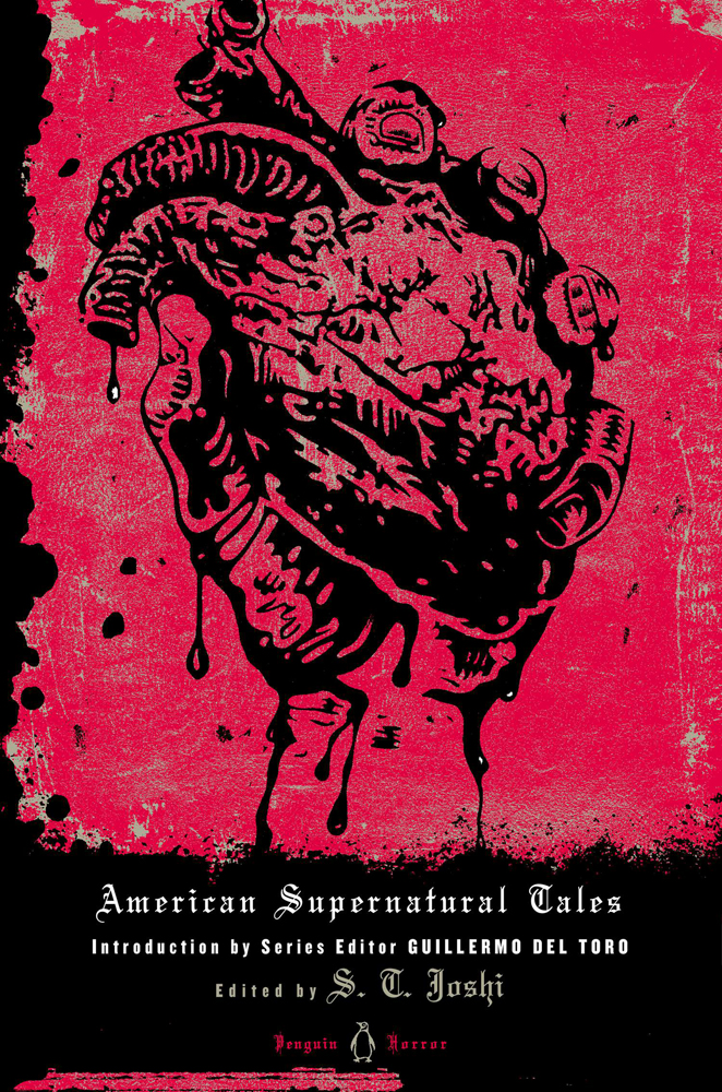 American Supernatural Tales S T Joshi Guillermo Del Toro