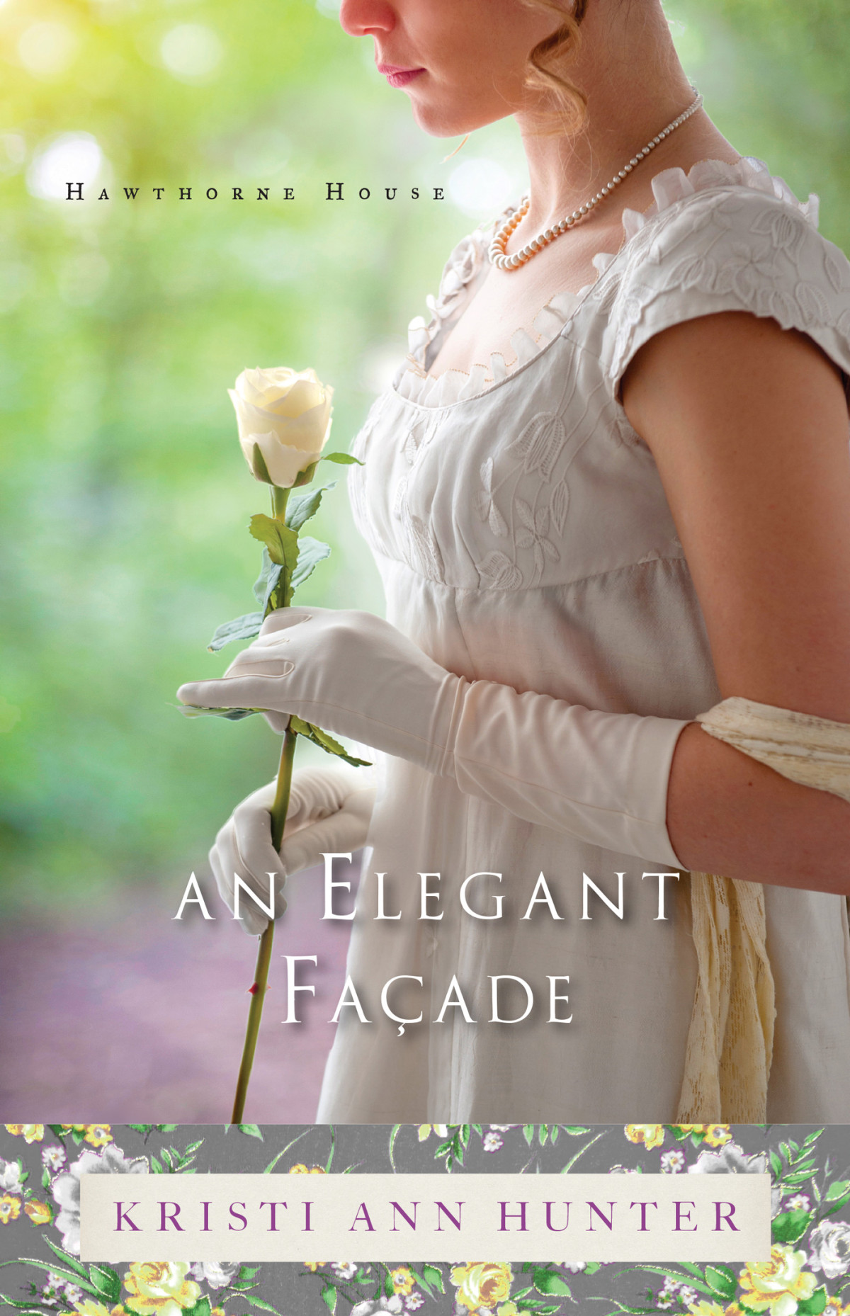 An Elegant Faade Kristi Ann Hunter