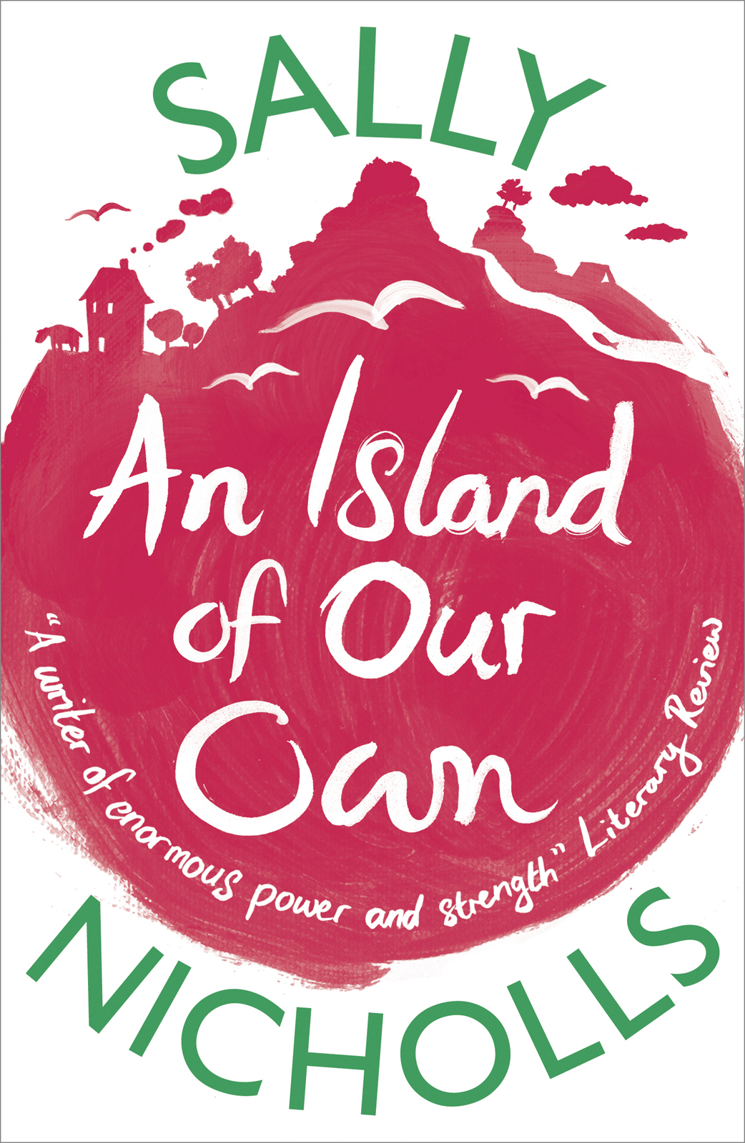 An Island Of Our Own Sally Nicholls