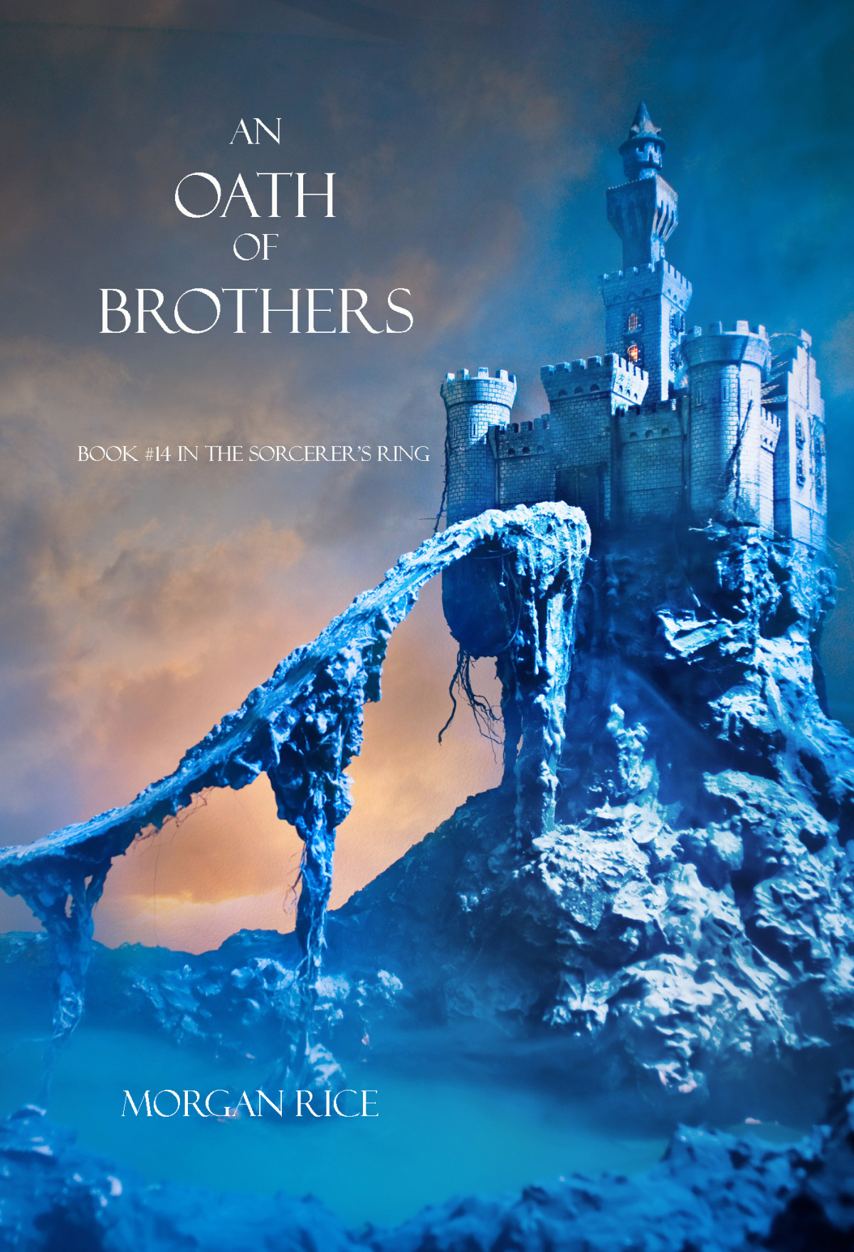 An Oath Of Brothers Morgan Rice