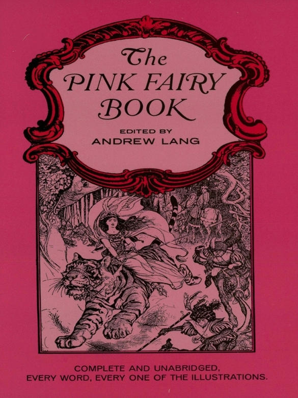 The Pink Fairy Book Andrew Lang
