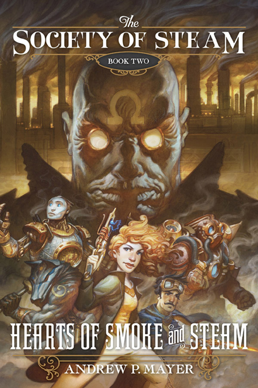 Hearts Of Smoke And Steam Andrew P Mayer