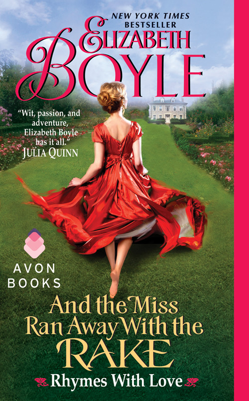 And The Miss Ran Away With The Rake Elizabeth Boyle