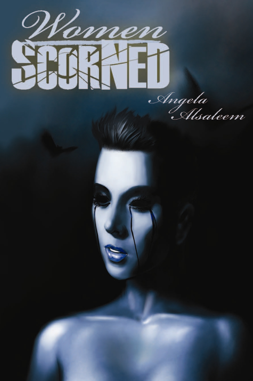 Women Scorned Angela Alsaleem