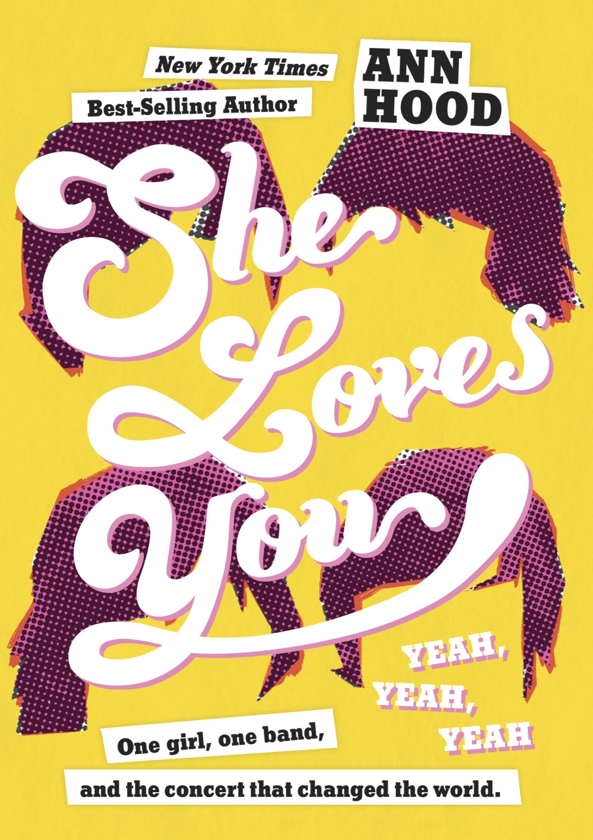 She Loves You Yeah Yeah Yeah Ann Hood
