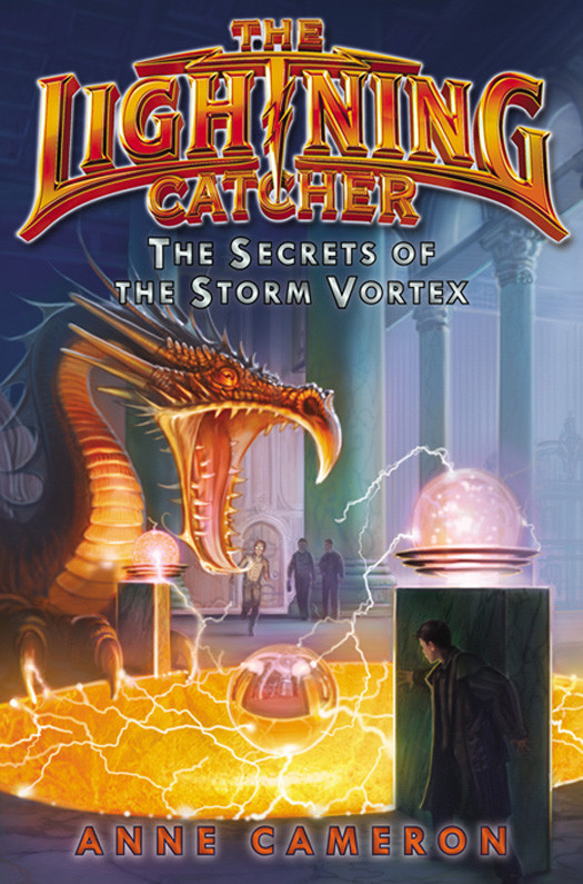 The Secrets Of The Storm Vortex Anne Cameron