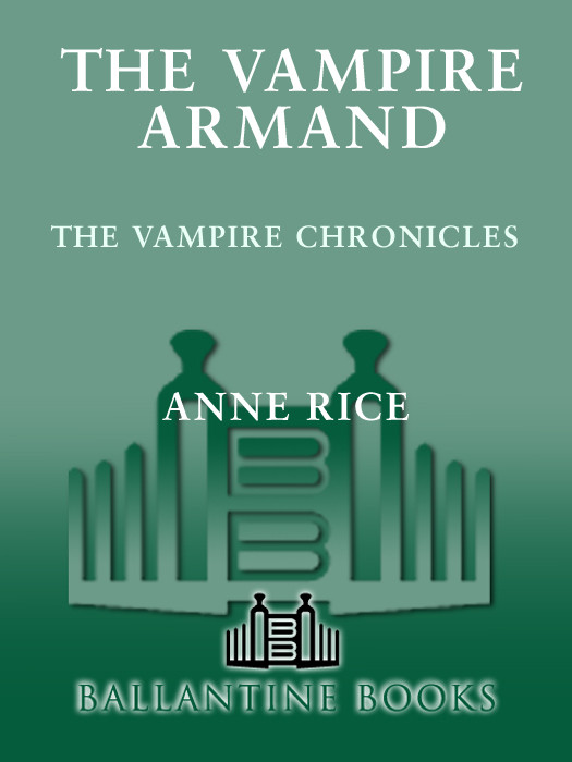 The Vampire Armand Anne Rice