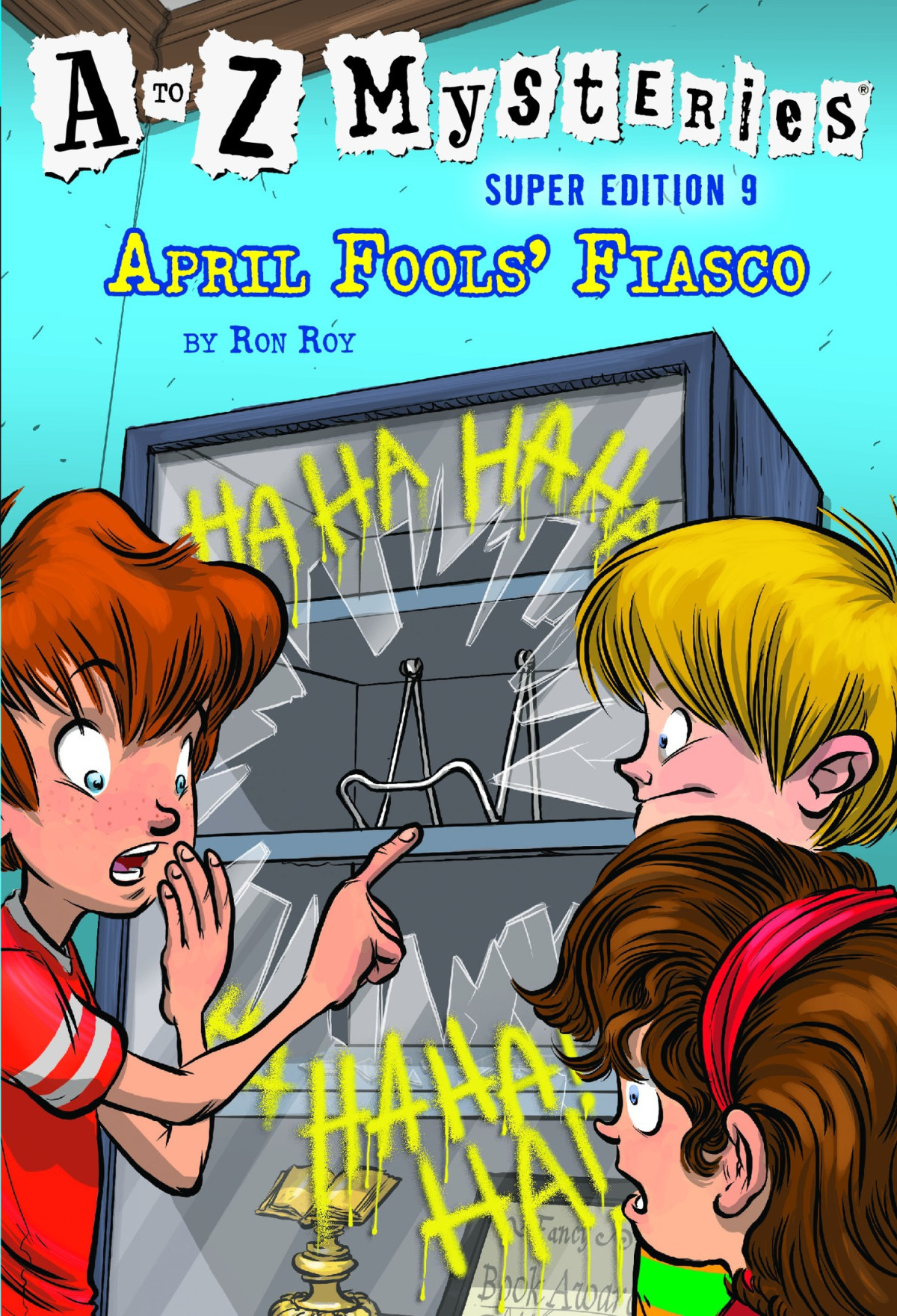 April Fools Fiasco Ron Roy