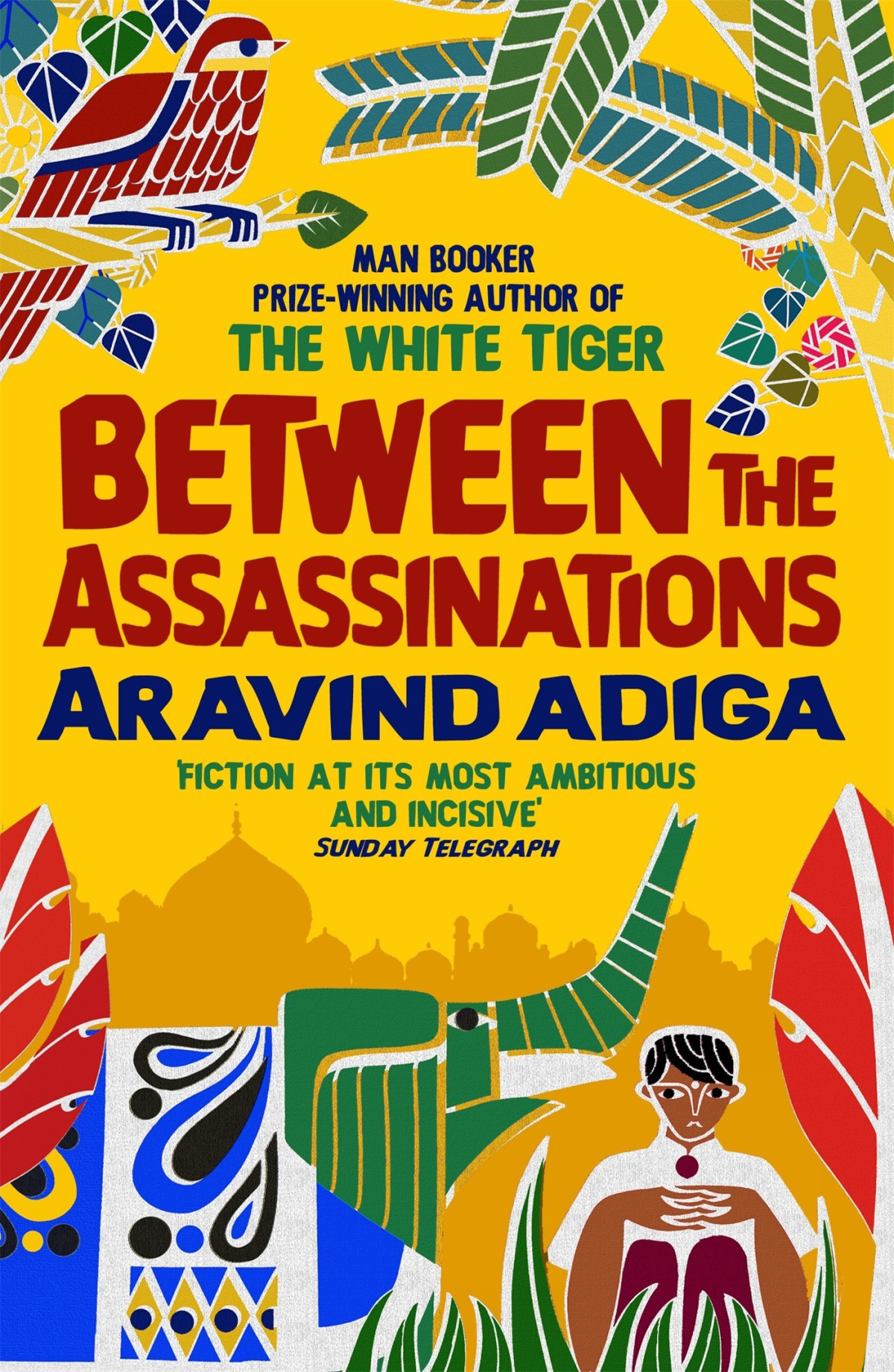 Between The Assassinations Aravind Adiga