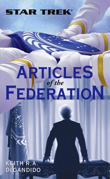 Star Trek Articles Of The Federation Keith Ra Decandido
