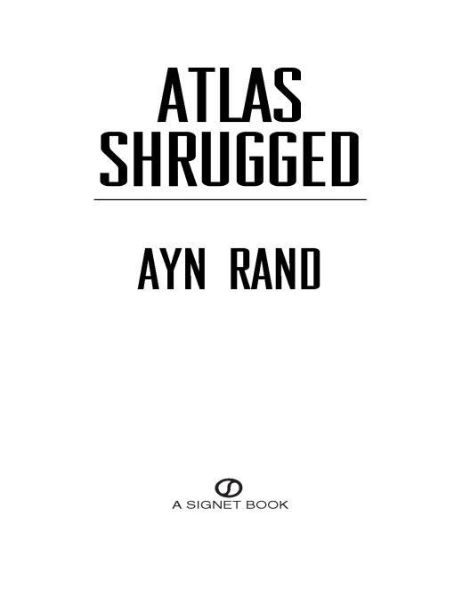 Atlas Shrugged Ayn Rand