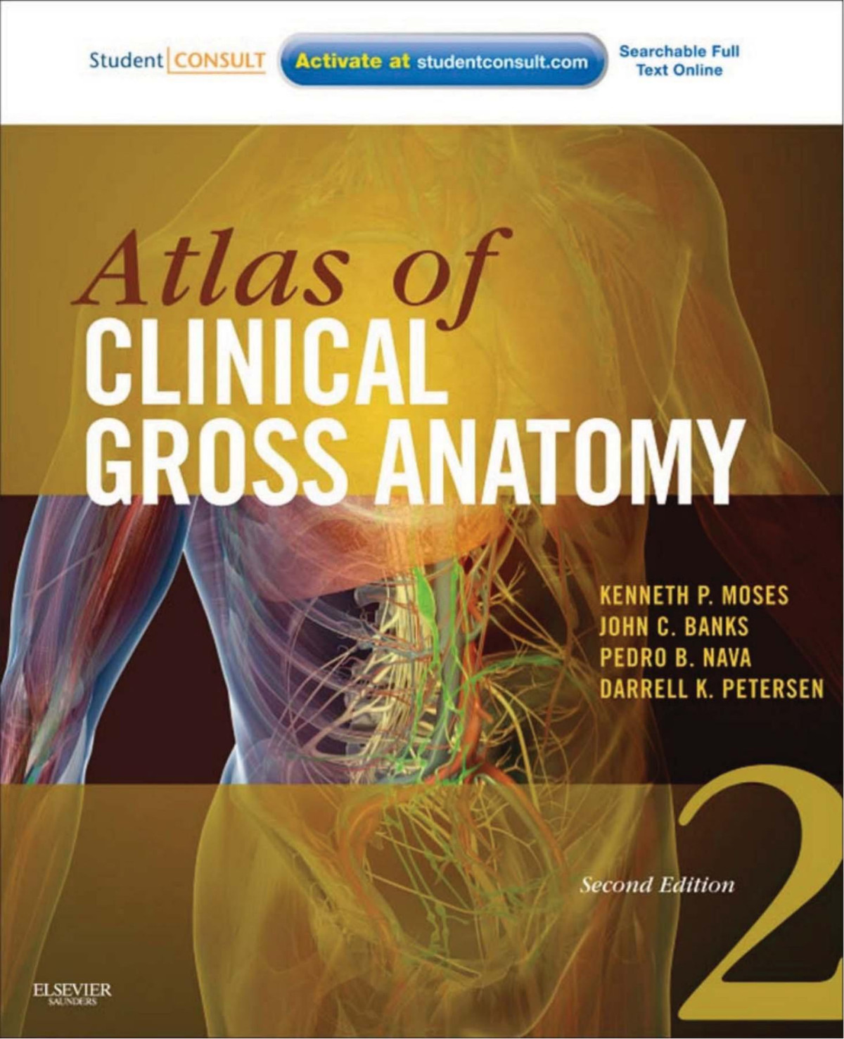 Atlas Of Clinical Gross Anatomy Kenneth P Moses John C Banks
