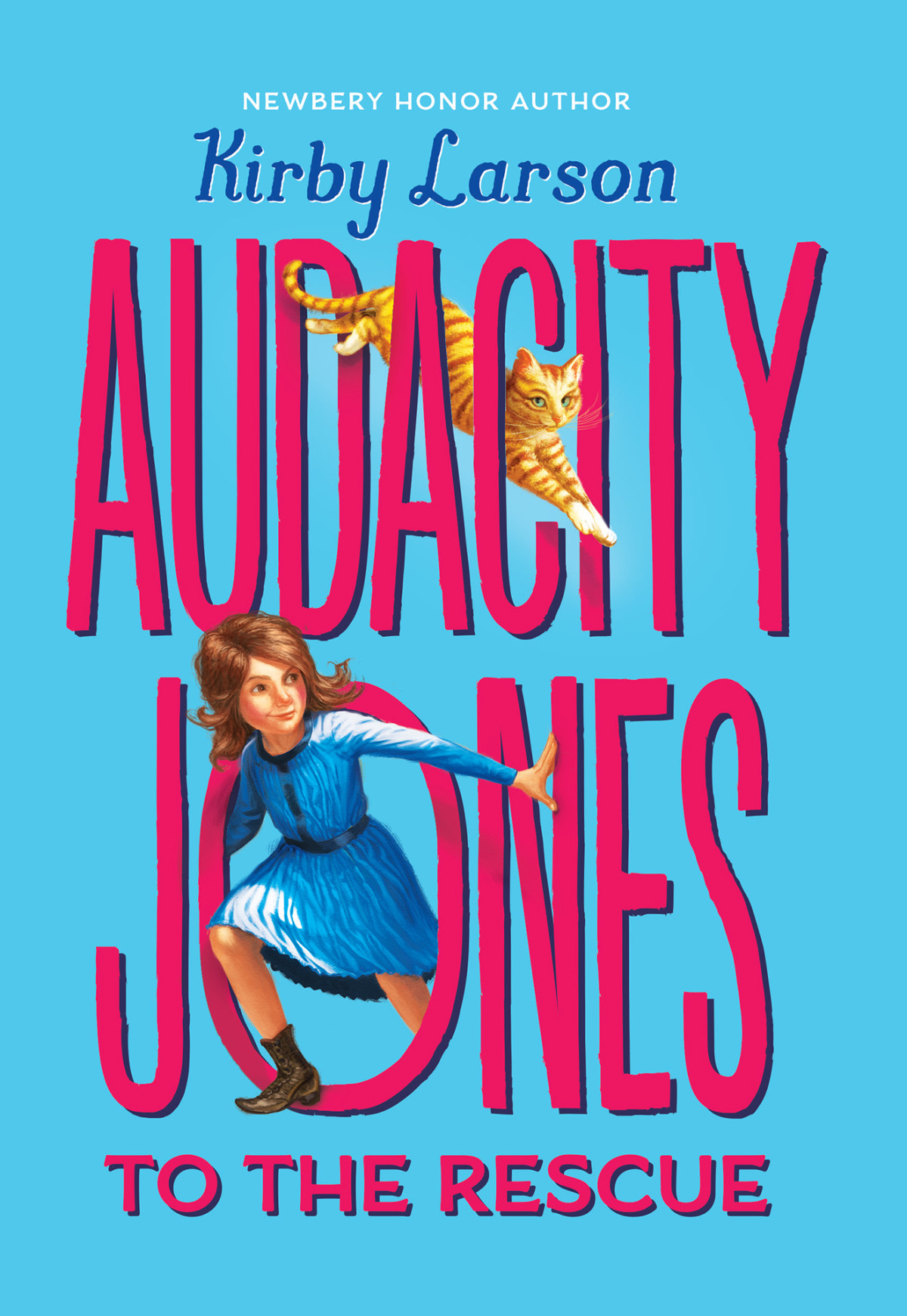 Audacity Jones To The Rescue Kirby Larson
