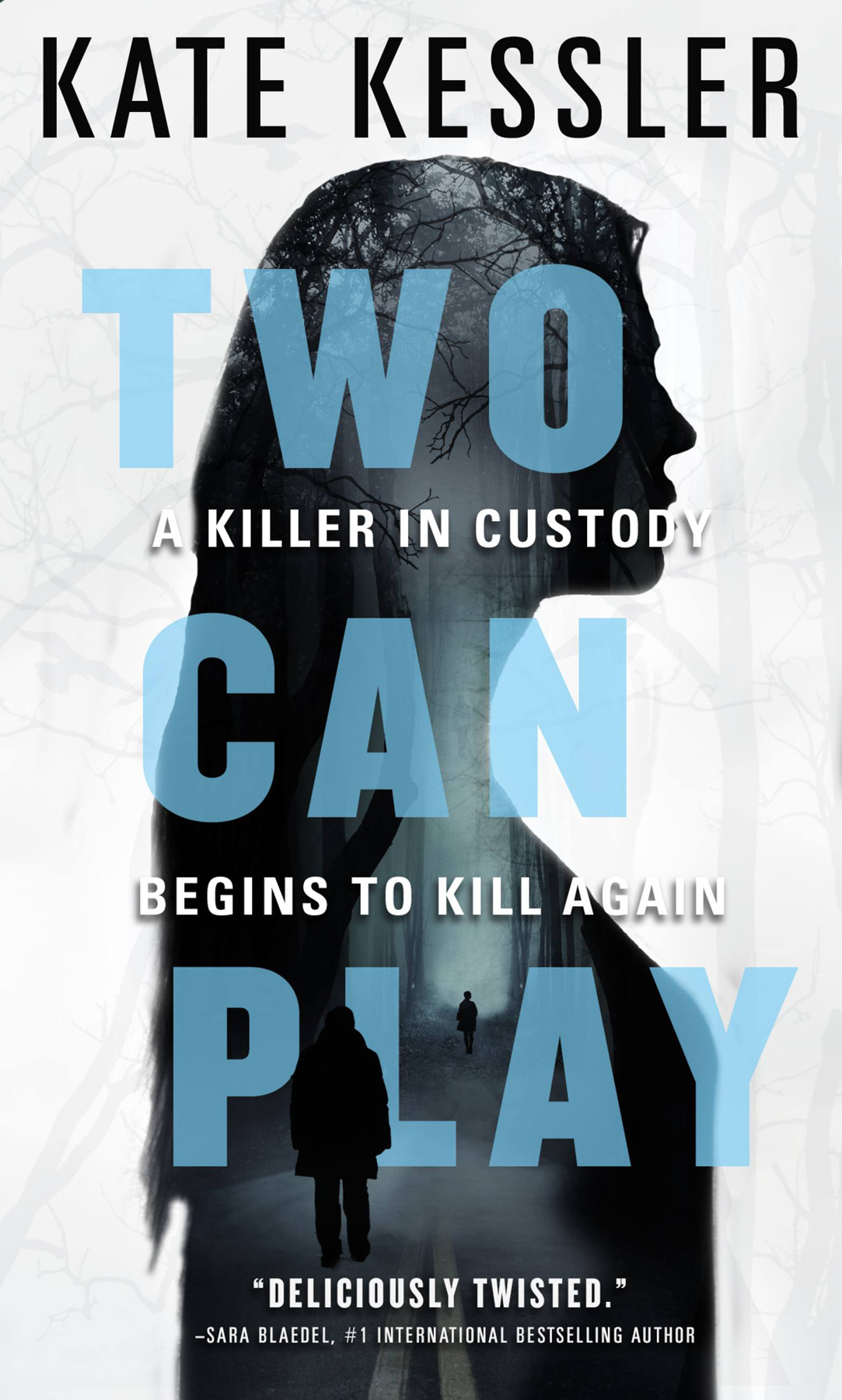 Two Can Play Kate Kessler
