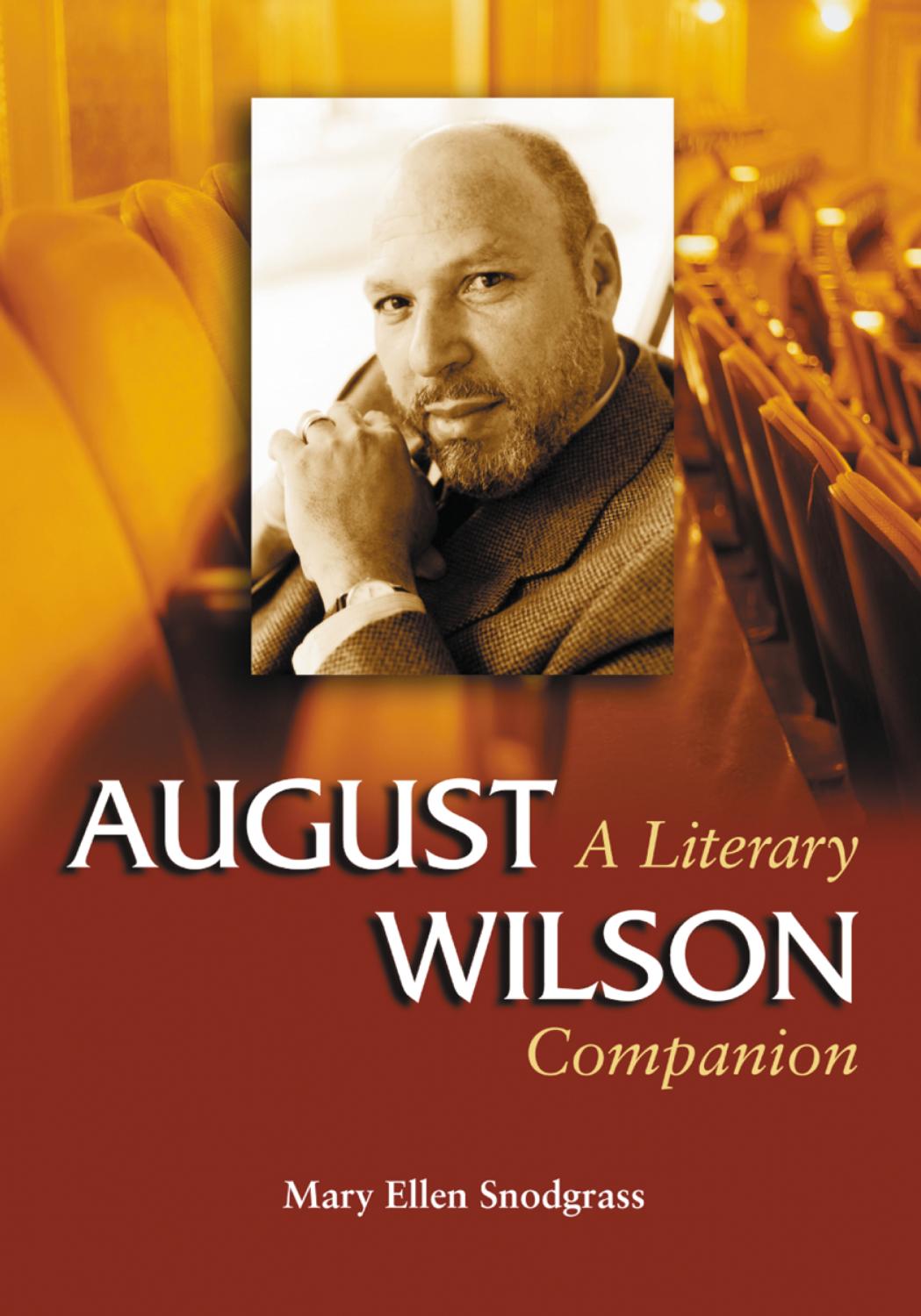 August Wilson Mary Ellen Snodgrass