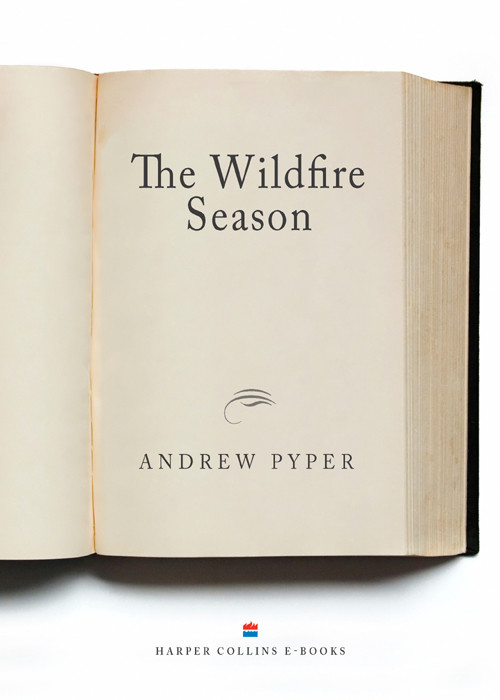 The Wildfire Season Andrew Pyper