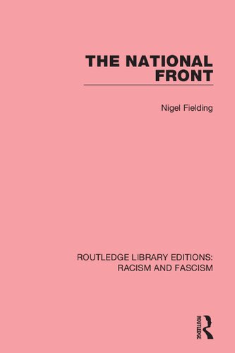 The National Front Nigel Fielding