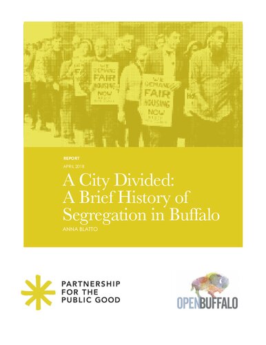 A City Divided A Brief History Of Segregation In Buffalo Ny Anna Blatto