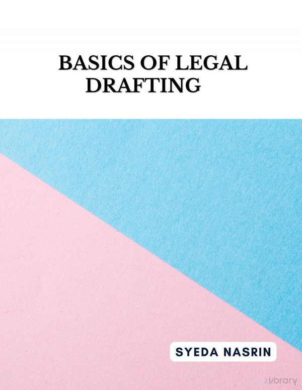 Basics Of Legal Drafting 2nd Syeda Nasrin
