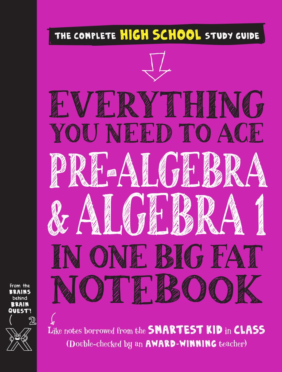 Everything You Need To Ace Prealgebra And Algebra I In One Big Fat Notebook 2nd Edition Jason Wang