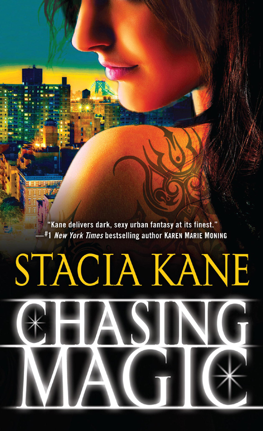Chasing Magic Stacia Kane