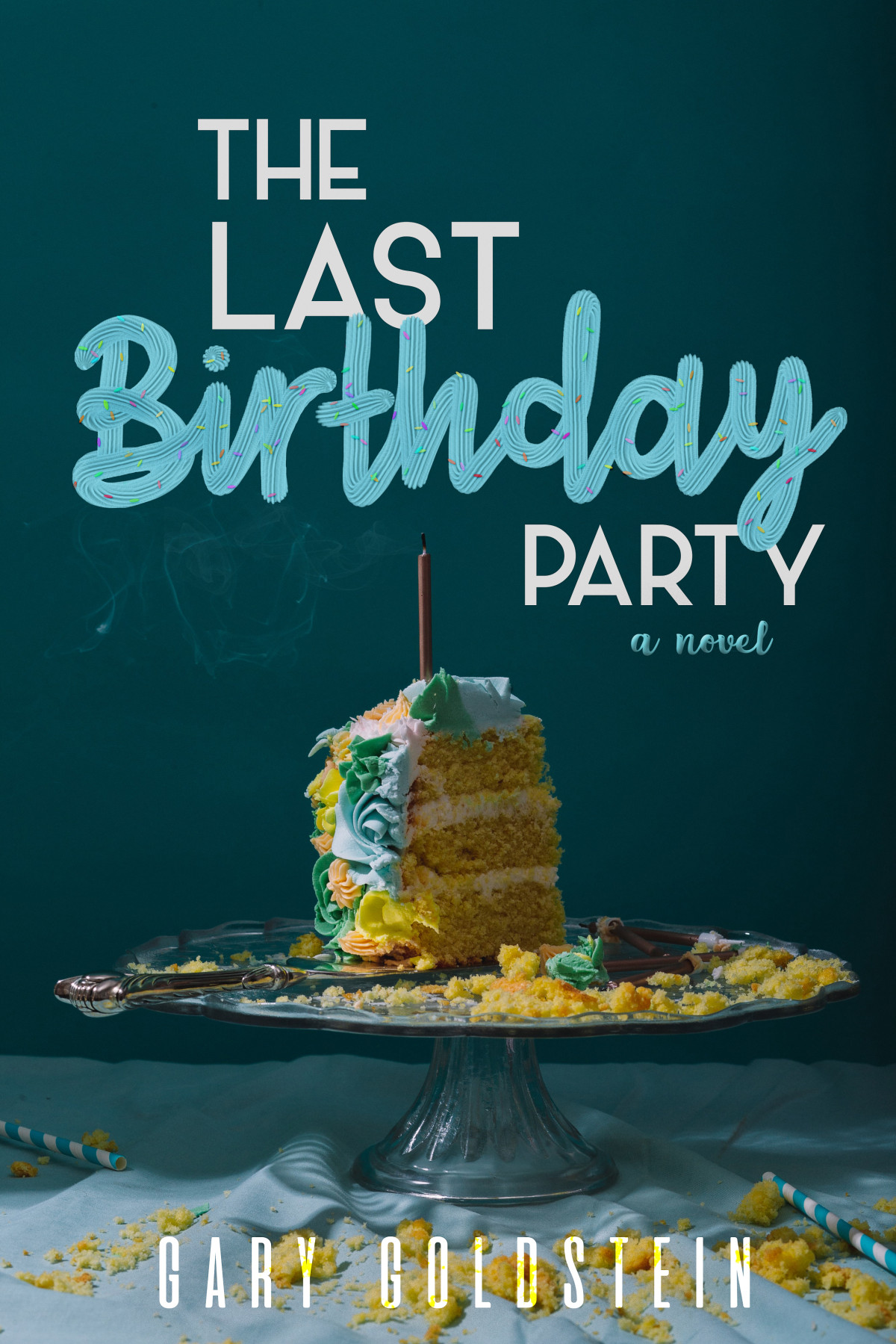 The Last Birthday Party Gary Goldstein