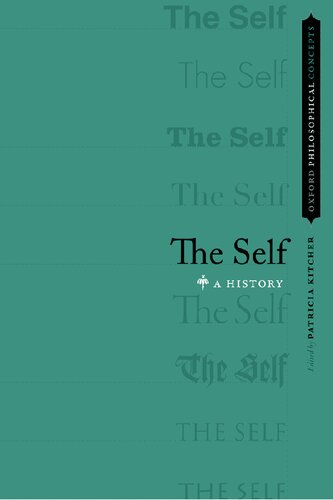 The Self A History Patricia Kitcher Editor