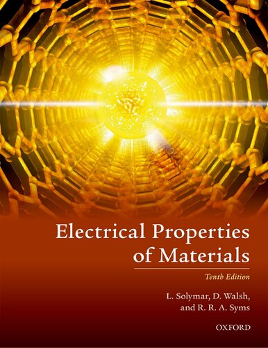 Electrical Properties Of Materials 10th Edition 10th Edition L Solymar