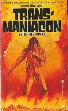 Transmaniacon John Shirley