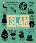 The Islam Book Big Ideas Simply Explained Illustrated Dk