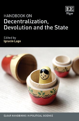 Handbook On Decentralization Devolution And The State Ignacio Lago