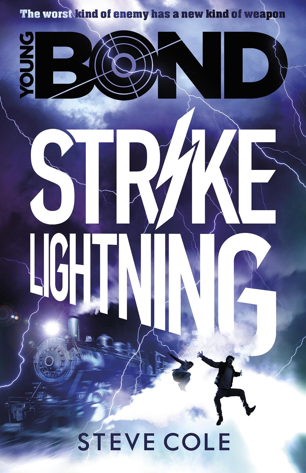 Strike Lightning Young Bond 8 Steve Cole