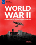 World War Ii From The Rise Of The Nazi Party To The Dropping Of The Atomic Bomb Taylor