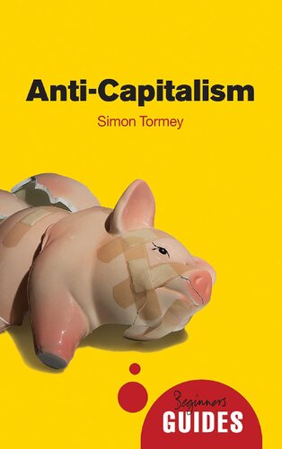 Anticapitalism 1st Edition Simon Tormey