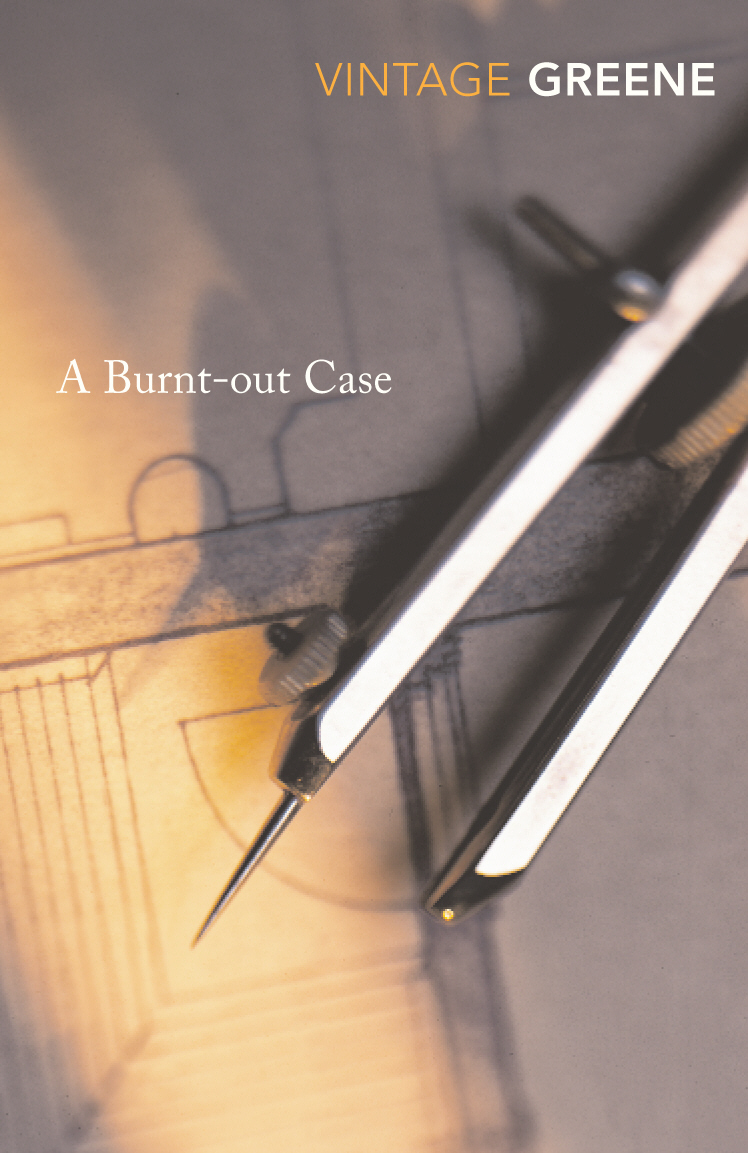 A Burnt Out Case Graham Greene