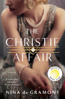 The Christie Affair A Novel Nina De Gramont