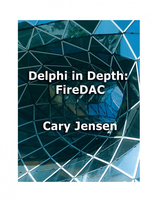 Delphi In Depth Firedac Jensen Phd Cary