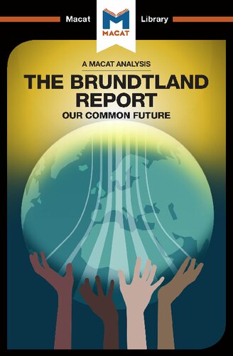 An Analysis Of The Brundtland Commissions Report Our Common Future 1st Edition Gerasimova