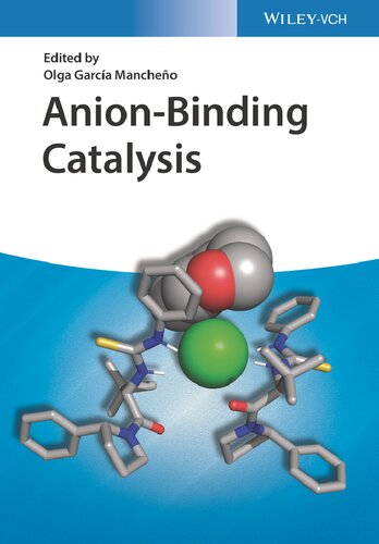 Anionbinding Catalysis Olga Garciamancheno