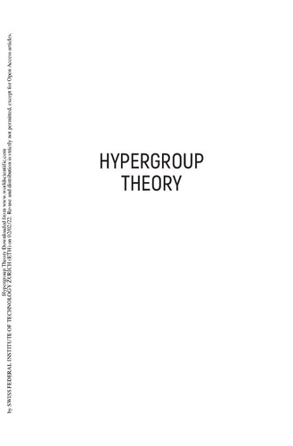 Hypergroup Theory Bijan Davvaz Violeta Leoreanufotea