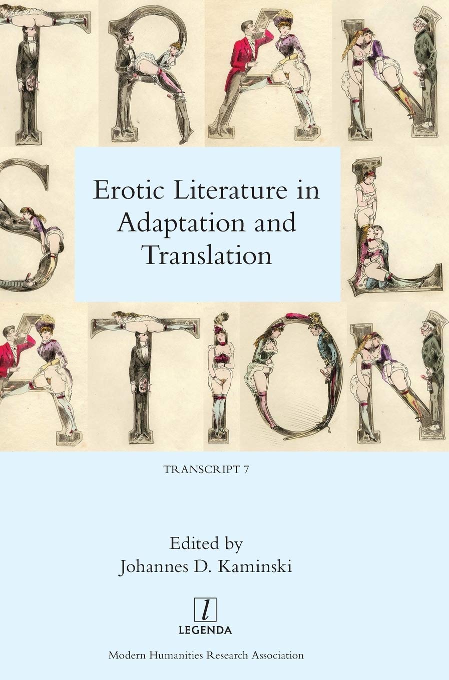 Erotic Literature In Adaptation And Translation Dean Anthony Brink
