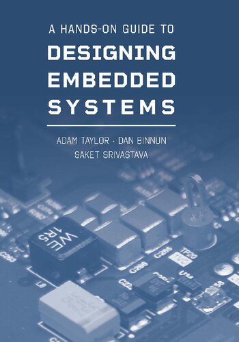 A Handson Guide To Designing Embedded Systems Taylor Adam Binnun
