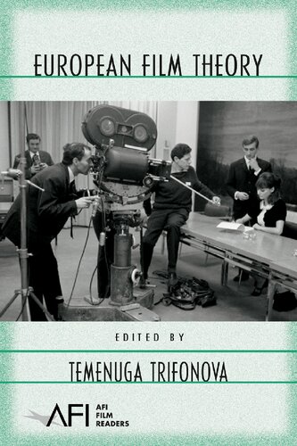 European Film Theory 1st Edition Trifonova Temenuga Editor